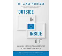 Lance Mortlock Outside In, Inside Out (Copertina rigida)