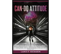 Lance P Richards Can-Do Attitude (Tascabile)