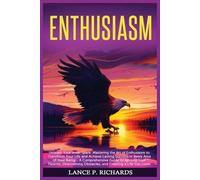 Lance P Richards Enthusiasm (Tascabile)