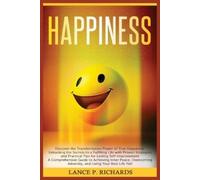 Lance P Richards Happiness (Tascabile)