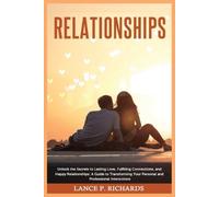 Lance P Richards Relationships (Tascabile)