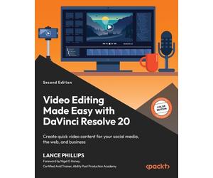 Lance Phillips Video Editing Made Easy with DaVinci Resolve 20 (Tascabile)
