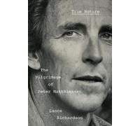 Lance Richardson True Nature (Copertina rigida)