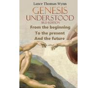 Lance Thomas Wynn Genesis Understood (Tascabile)