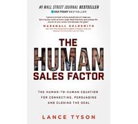 Lance Tyson The Human Sales Factor (Copertina rigida)