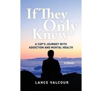 Lance Valcour If They Only Knew (Tascabile)