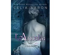 L'ancella. Il Monastero – Vol. 1 – Hope