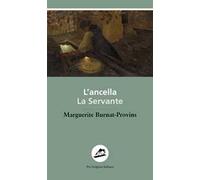 L'ancella. La servante