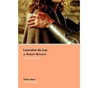 Lancelot du Lac de Robert Bresson: Côté Films #32