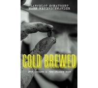 Lancelot Schaubert Cold Brewed (Tascabile)