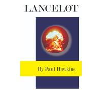 Lancelot: The End of the World - Again