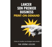 Lancer son premier business Print-on-Demand: Créez et vendez vos designs sans stock