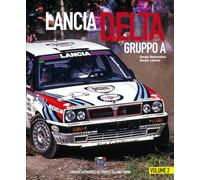 Lancia Delta Gruppo A. Ediz. italiana e inglese. Vol. 2