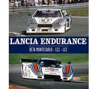 Lancia Endurance. Beta Montecarlo. LC1. LC2. Ediz. italiana e inglese