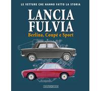 Lancia Fulvia. Berlina Coupé e Sport