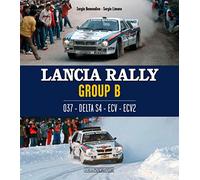 Lancia Rally Gruppo B. 037 - DELTA S4 - ECV - ECV2. Ediz. bilingue italiano/inglese