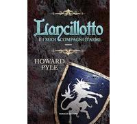 Lancillotto e i suoi compagni d'armi