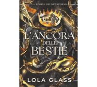 L'ancora delle bestie: Una storia d'amore paranormale tra licantropi: 3