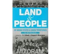Land and People of Indian States & Union Territories (Mizoram)