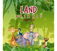 Land Animals Coloring Book: Coloring Book
