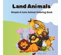 Land Animals: Simple & Cute Animal Coloring Book