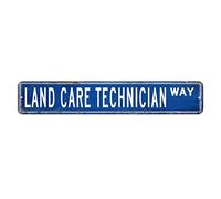 Land Care Technician Cartello stradale per tecnici territoriali Decorazione Professione Targa in metallo 7,6 x 45,7 cm personalizzata antiruggine Targa da parete Country Wall Sign Decorazione per casa