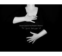 LAND, DANIEL & THE MODERN - SPACE BETWEEN US
