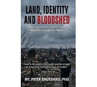 Land, Identity and Bloodshed: How Communal Conflicts Shape Nigeria's Struggle for Peace