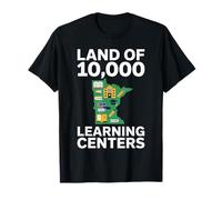 Land of 10,000 Learning Centers Funny Education Humor Maglietta