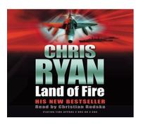 Land of Fire: Written by Chris Ryan, 2002 Edition, Publisher: Random House Audiobooks [Audio CD]
