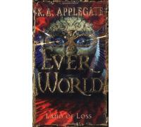 Land of Loss (Everworld #2) by K.A. Applegate(2004-11-11)