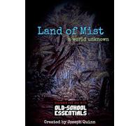 Land of Mist - A World Unknown: for Old-School Essentials