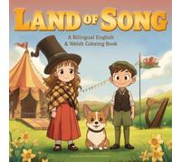 Land of Song: A Bilingual English & Welsh Coloring Book