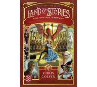 Land of Stories: Das magische Land - Eine düstere Warnung