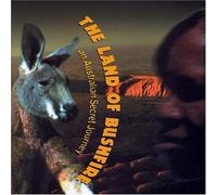 Land of the Bushfire - Land of the Bushfire