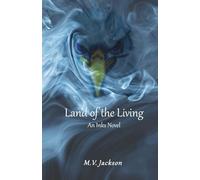Land of the Living: An Inks Novel