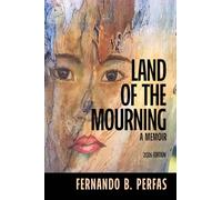 Land of the Mourning: A Memoir