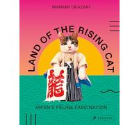 Manami Okazaki Land of the Rising Cat (Tascabile)