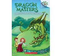 Land of the Spring Dragon: A Branches Book: Volume 14