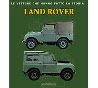 Land Rover. Ediz. illustrata