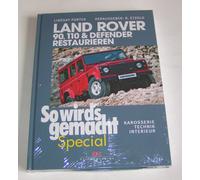Land Rover 90, 110 + DEFENDER Ristrutturare - Carrozzeria, Tecnica, Interni