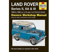 Land Rover Series II, IIa & III Petrol & Diesel Se: 58-85 by Haynes Publishing(2015-04-30)