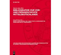 Land Sachsen. Teil 1 Und 2: Vom 16. Jahrhundert Bis Gegen Ende Des 19. Jahrhunderts: Vom 16. Jahrhundert Bis Gegen Ende Des 19. Jahrhunderts