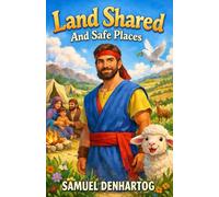 Land Shared and Safe Places: Little Lamb Rhymes: 31