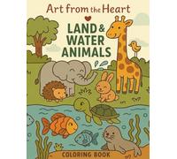Land & Water Animals: A Fun Coloring Book for Curious Young Explorers