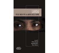 Landai. Poesie brevi per la libertà delle donne