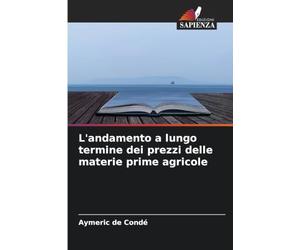 L'andamento a lungo termine dei prezzi delle materie prime agricole