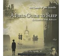 Lande, Art & Jon Scoville - Field Guide To Sleep