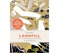 Landfill: Notes on Gull Watching and Trash Picking in the Anthropocene