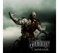 Landforge - Servitude to Earth